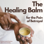 Hypnosis: the Healing Balm for the Pain of Betrayal